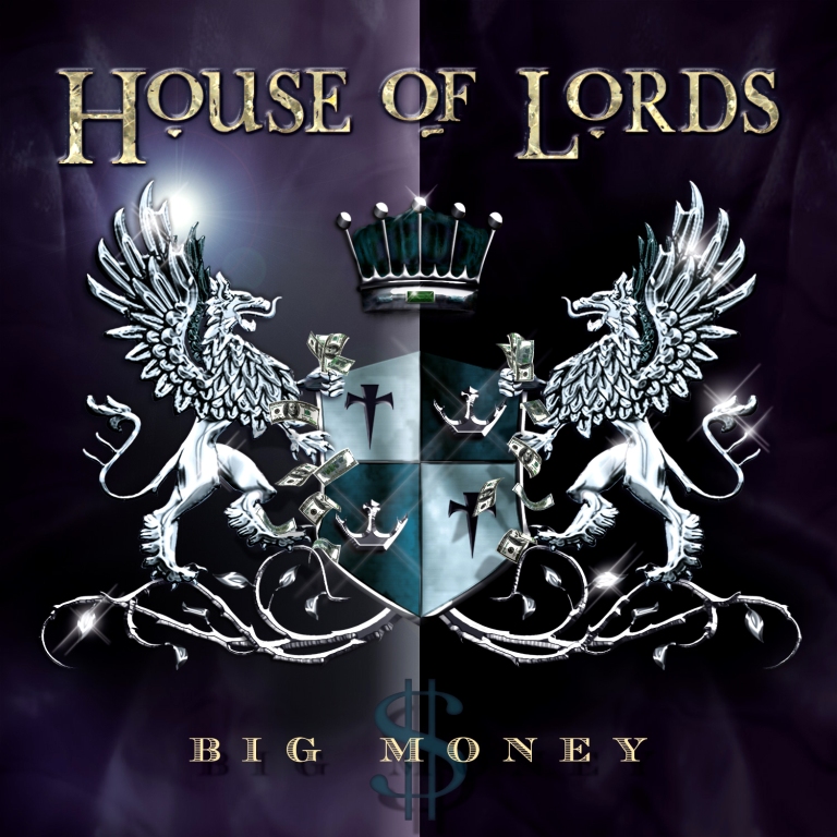 HOUSE OF LORDS - Big Money